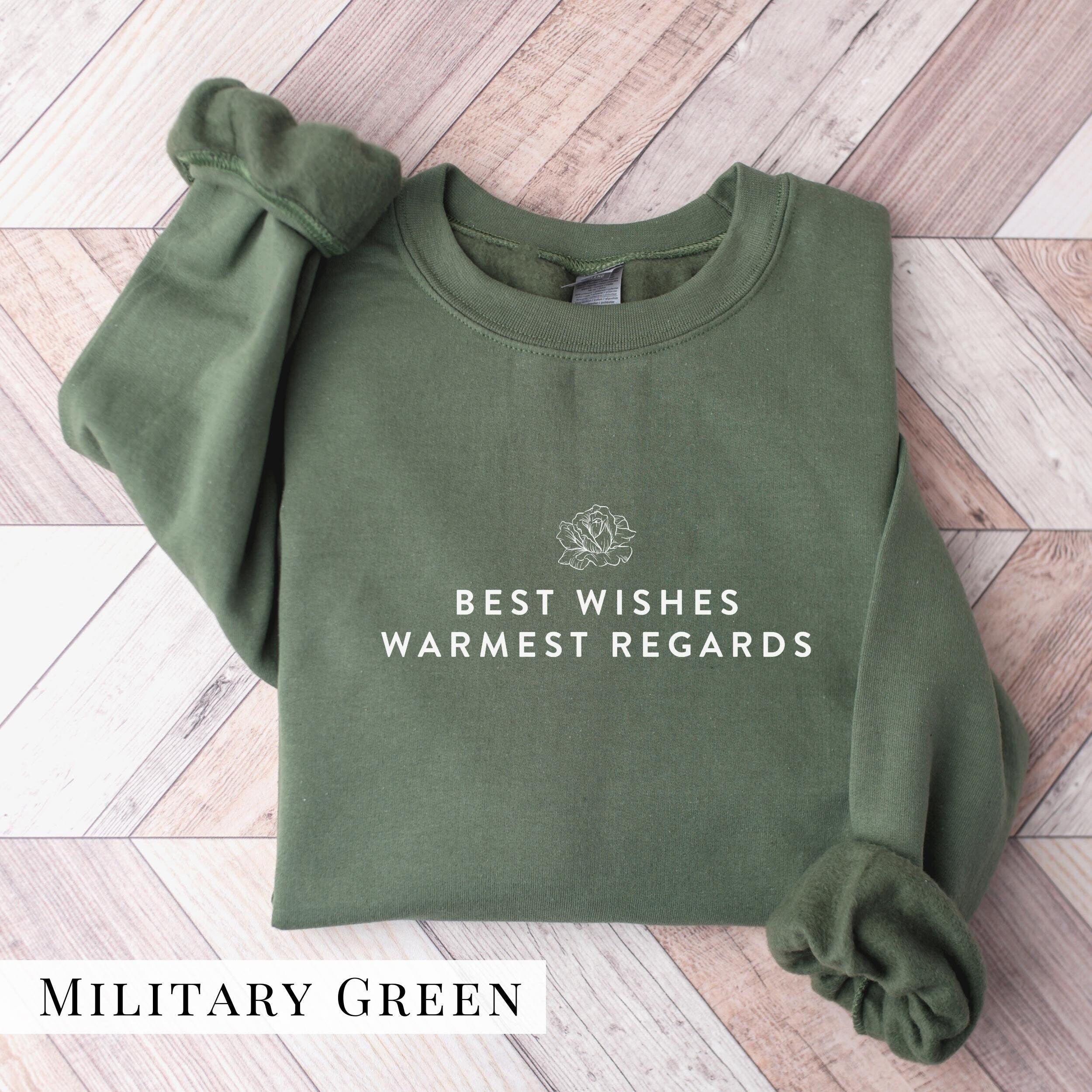 Best Wishes Sweatshirt