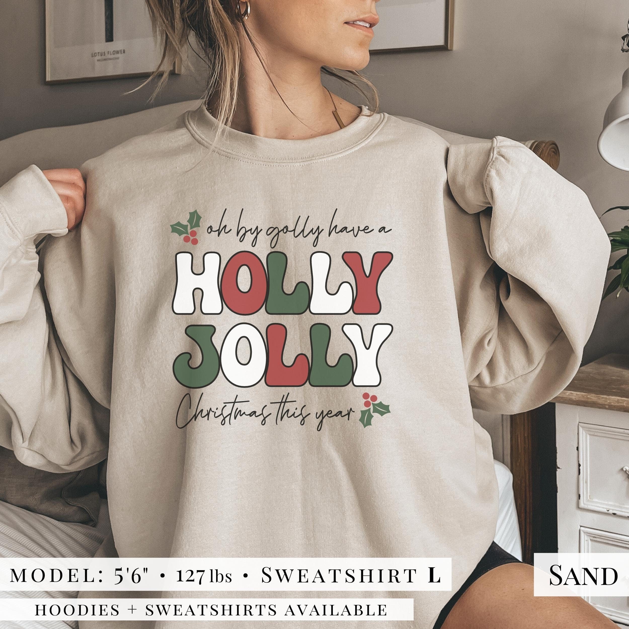 Holly Jolly Christmas Sweatshirt