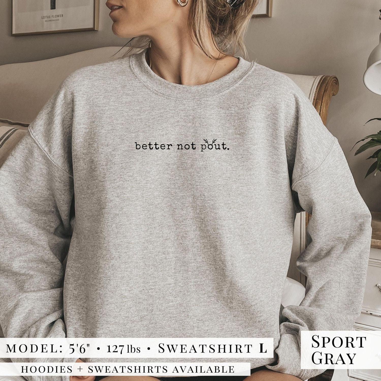 Better Not Pout Antlers Sweatshirt