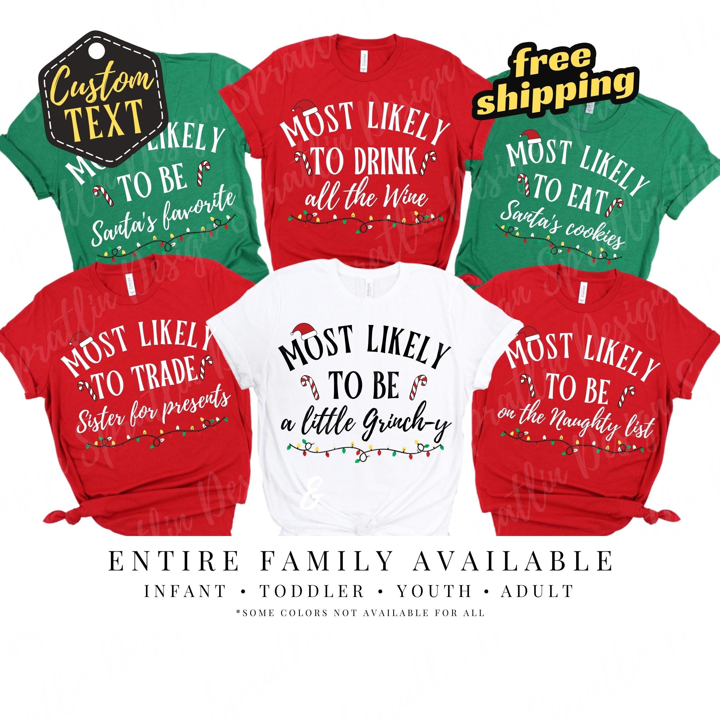 Group Christmas Tee | Most Likely Quotes