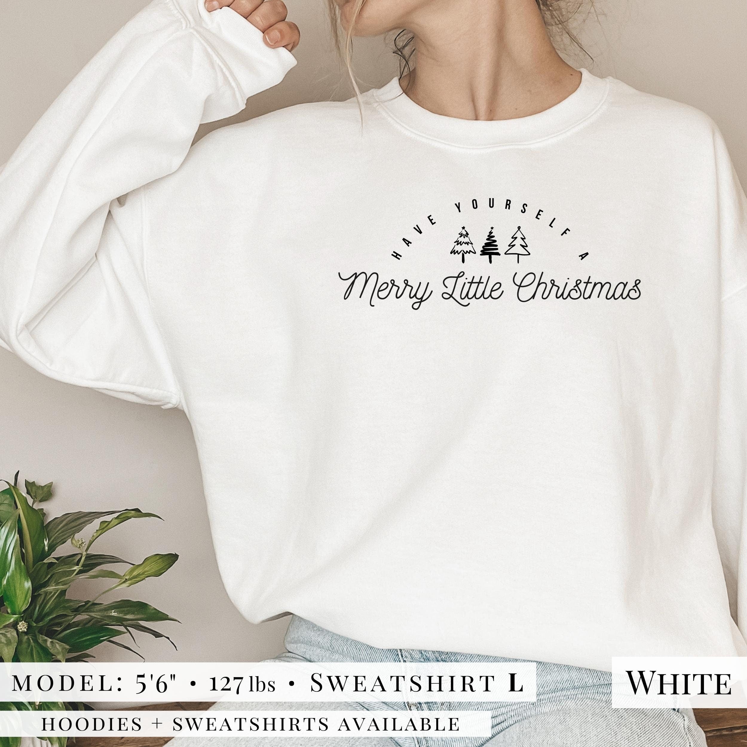 Merry Little Christmas Sweatshirt