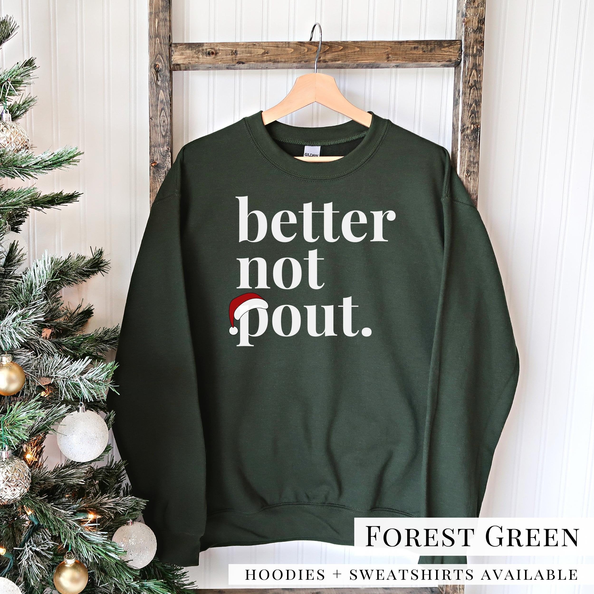 Better Not Pout Santa Sweatshirt