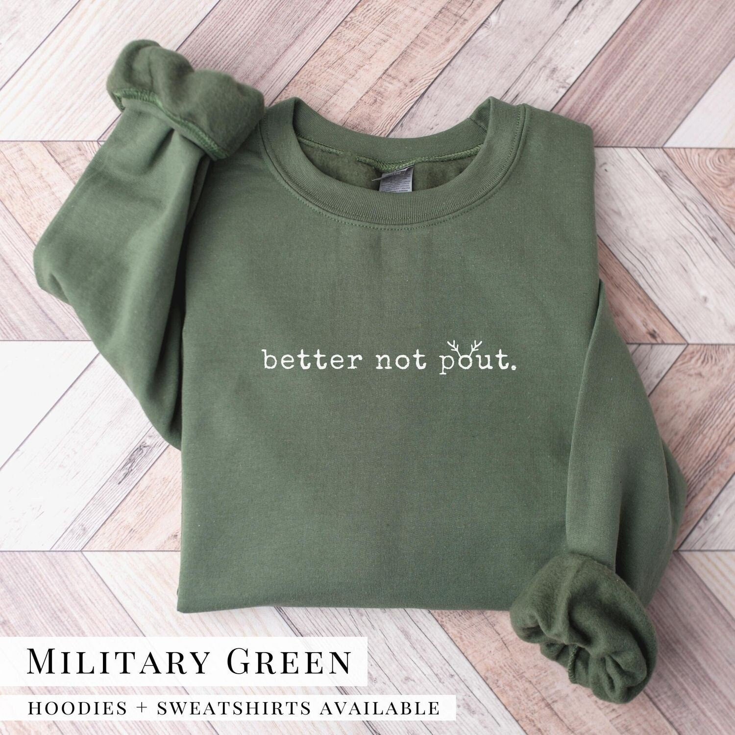 Better Not Pout Antlers Sweatshirt